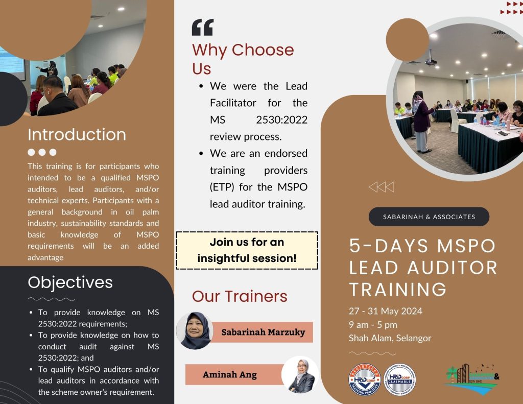 The Malaysian Sustainable Palm Oil (MSPO) Lead Auditor Training Program