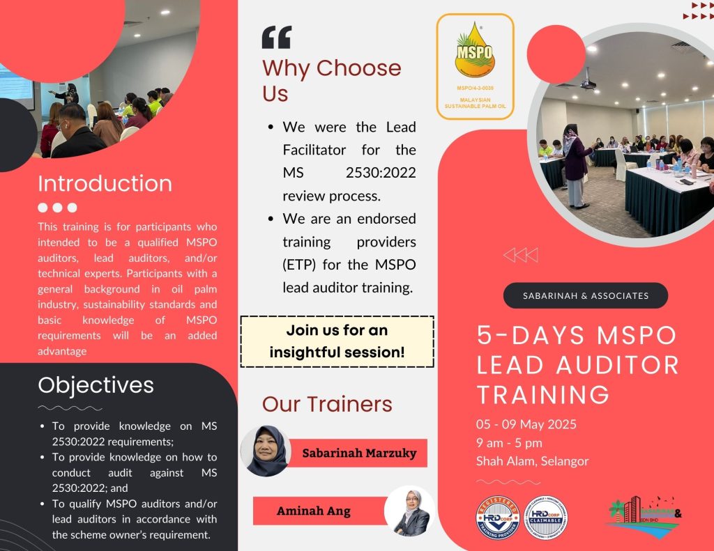 PUBLIC TRAINING: 5-Day The Malaysian Sustainable Palm Oil (MSPO) MS 2530:2022 Lead Auditor Training Program