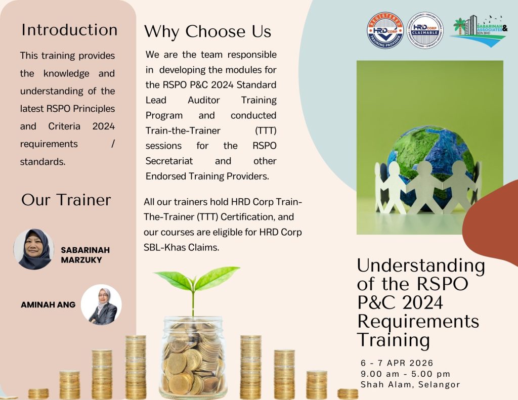 Understanding of the RSPO Principles & Criteria 2024 Requirements Training Program
